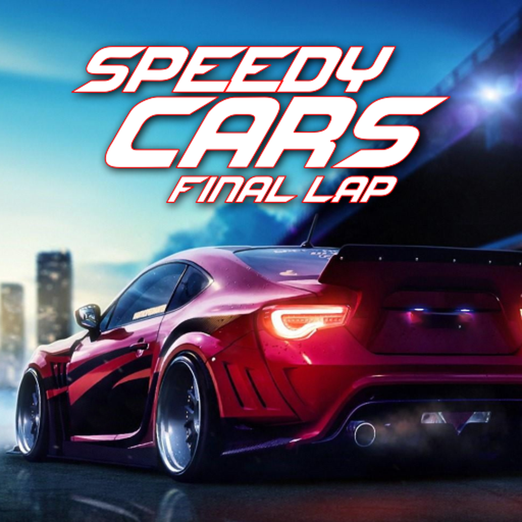 Speedy Cars: Final Lap